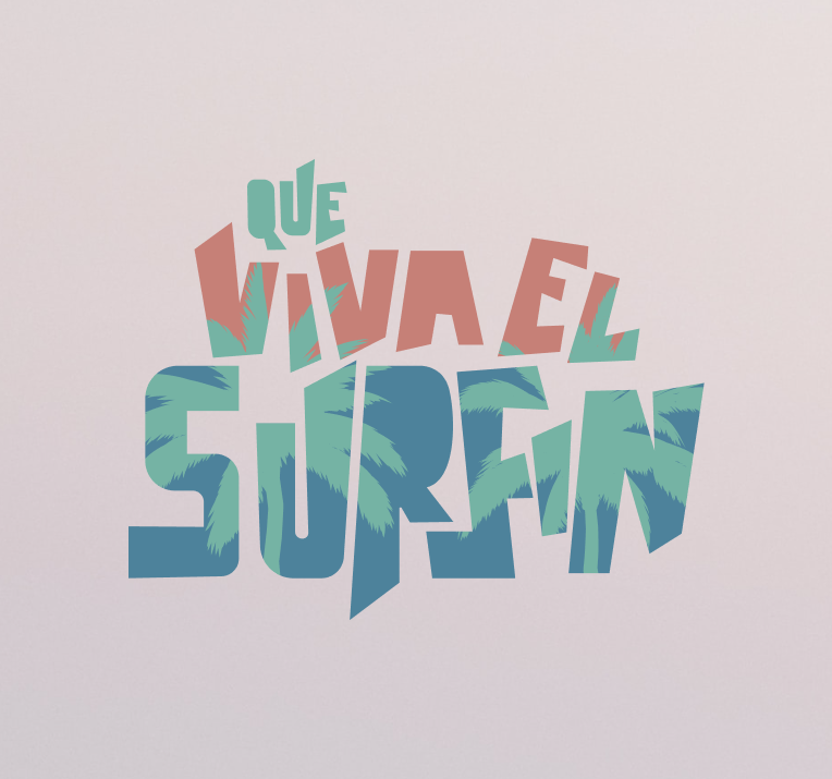 Que Viva el Surfin!